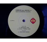 Circa (2) - Sun Shining Down - Circa Feat Destry 2X12"