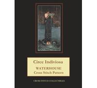 Circe Indiviosa: Waterhouse Cross Stitch Pattern