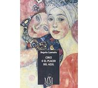 Circe o el placer del azul: 1 (Mar Maior - Literaria)