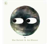Circle : A SHAPE trilogy story for 3, 4, 5, 6 year olds from iconic children's book makers Jon Klassen and Mac Barnett