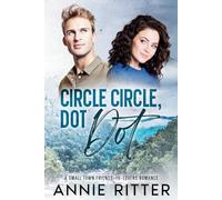 Circle Circle, Dot Dot: A Small Town Friends-To-Lovers Romance (Godot - Lycon)