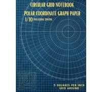 Circle grid graph paper notebook | 1/10 inch radial spacing | 8.5 x 11 | lightly lined | polar coordinate | circular grid sketchbook | 5x5: Mandala ... additional grid around extra sketching space