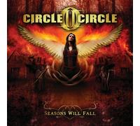 Circle II Circle - Season Will Fall