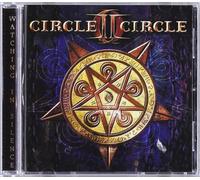 Circle II Circle - Watching in Silence [Import]
