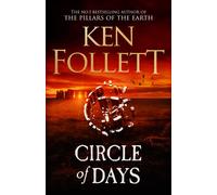 Circle of Days The epic new novel from the No 1 bestselling author of The