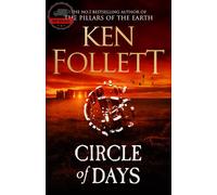 Circle of Days: The epic new novel from the No. 1 bestselling author The...