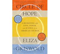 Circle of Hope: A Reckoning with Love, Power, and Justice in an American Church