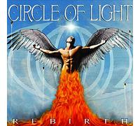 Circle Of Light - The Rebirth