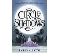 Circle of Shadows