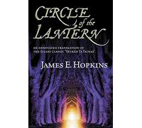 Circle of the Lantern: An Annotated Translation of the Itlani Classic: "Seyrán ta Tainaa"