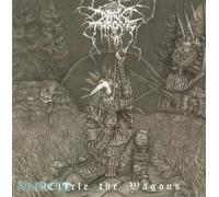 Circle the Wagons - Darkthrone (2010)