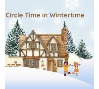 Circle Time in Wintertime