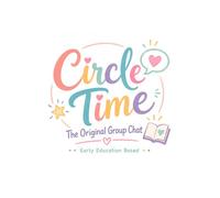 Circle Time: The Original Group Chat