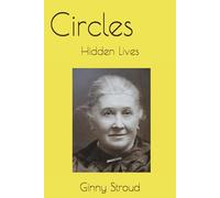 Circles: Hidden Lives