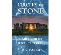 Circles In Stone: Search for the Jewel Of Power