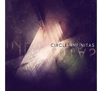 Circles - Infinitas [VINYL]