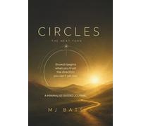 Circles: The Next Turn
