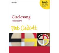 Circlesong: Vocal score