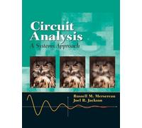 Circuit Analysis: A Systems Approach: United States Edition
