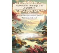 Circuit Assembly Notebook for Jehovah’s Witnesses 2025-2026 “Hear What the Spirit Says to the Congregations”: Notes, Bible Gems, Reflections & Talk Tracker