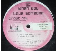 Circuit Boy - When You Love Someone [12" VINYL]