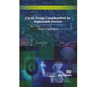 Circuit Design Considerations for Implantable Devices