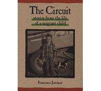 Circuit: Stories from the Life of a Migrant Child: 1
