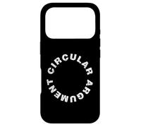 Circular Argument - Philosophical Humour Debate Irony Case for iPhone 17 Pro