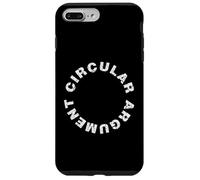 Circular Argument - Philosophical Humour Debate Irony Case for iPhone 7 Plus/8 Plus
