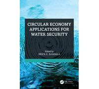 Circular Economy Applications for Water Security