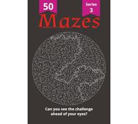 Circular Maze Challenge Book - Series 3 .. Gift for Vacations, Holidays and Free Times: 50 Intricate Round Mazes with Solutions | 6×9, 100 Pages | Fun ... Seniors (Pro Level - 5 Books in this Series)