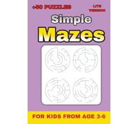 Circular Mazes for Kids Ages 3-6 - Lite Version - Level 1 .. Gift for Vacations, Holidays and Free Times: 50+ Themed Circle Mazes with Solutions | Fun ... (Lite Version Mazes for Kids from age 3-6)