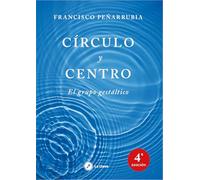 Círculo y centro: El grupo gestáltico
