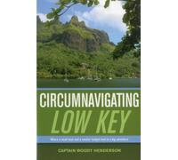 Circumnavigating Low Key: Where a Small Boat and a Smaller Budget Lead to Big Adventure