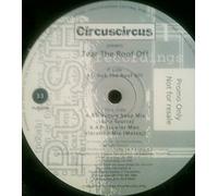Circus Circus - Tear The Roof Off