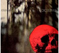 Circus Devils - Ataxia