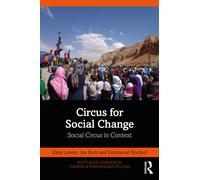 Circus for Social Change : Social Circus in Context