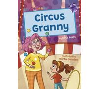 Circus Granny : (Purple Early Reader)