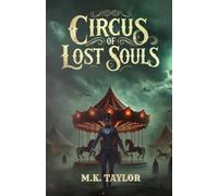 Circus of Lost Souls: 1