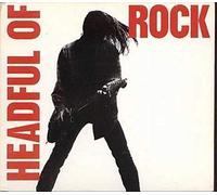 Circus of power, Alice in Chains, The Slags, u.a - Headful of Rock