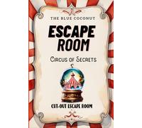 Circus of Secrets: Cut out Escape Room (Escape Rooms)