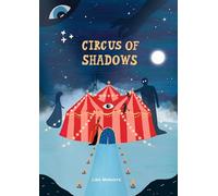 Circus of Shadows