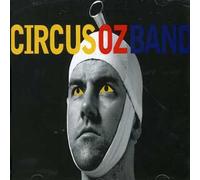 Circus Oz Band - Circus Oz Band