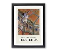 Circus Performer Miss La By Edgar Degas Exhibition Museum Painting Framed Print | A4 Black Framed Wall Art | Ready to Hang | Modern Historical Picture | Living Room Bedroom Lounge Office