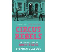 Circus Rebels : The inside story of NoFit State