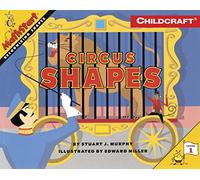 Circus Shapes: A MathStart Picture Book About Geometry and Visual Learning for Kids (Ages 4-8) (MathStart 1, 5)