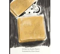 Circus World: A Child's Perspective Of A Bipolar Parent