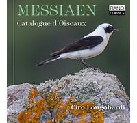 Ciro Longobardi - Messiaen: Catalogue D'oiseaux