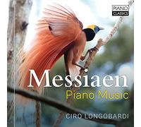 Ciro Longobardi - Messiaen: Piano Music