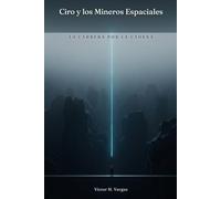 Ciro y los Mineros Espaciales: La Carrera por la Cadena